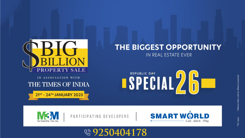 M3M & Smart World Presents Special 26 Big Billion Property Sale