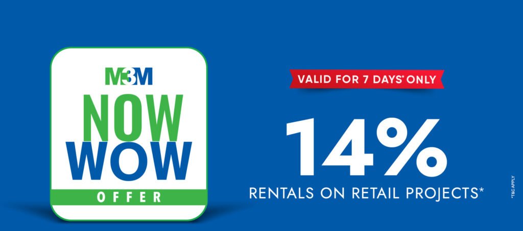 M3M Now Wow - Exciting Offers on M3M Commercial Properties Gurugram!